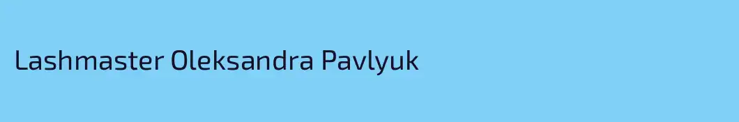 Lashmaster Oleksandra Pavlyuk